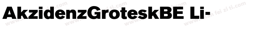 AkzidenzGroteskBE Li字体转换